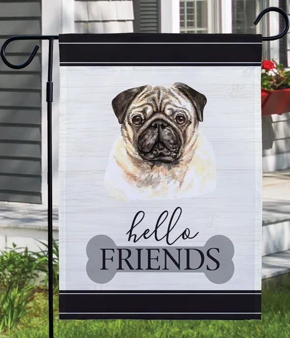 Hello Friends Pug Garden Flag - ROSE GARDEN